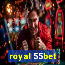 royal 55bet